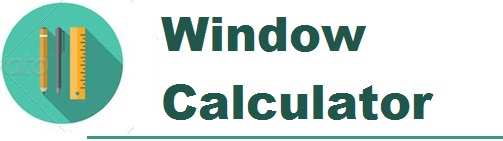 WINDOW CALCULATOR